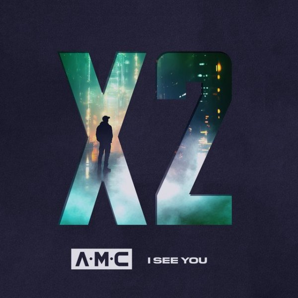 A.M.C - I See You