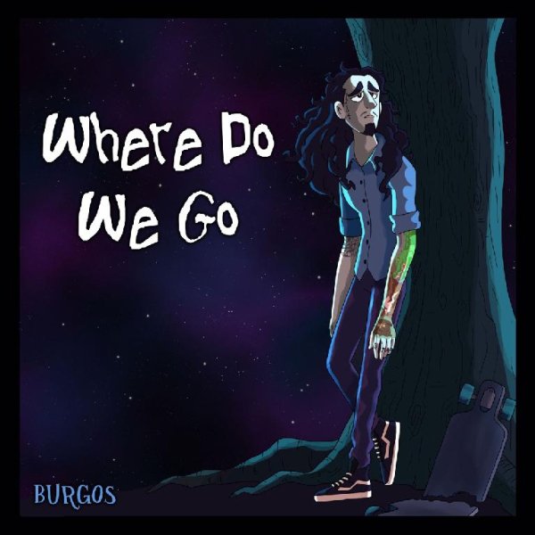 Burgos &amp;amp; Bearded Legend - Where Do We Go