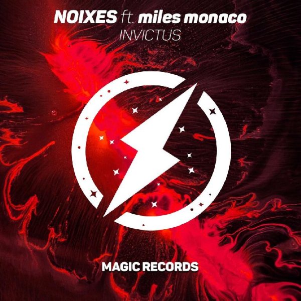 NOIXES feat. Miles Monaco - INVICTUS