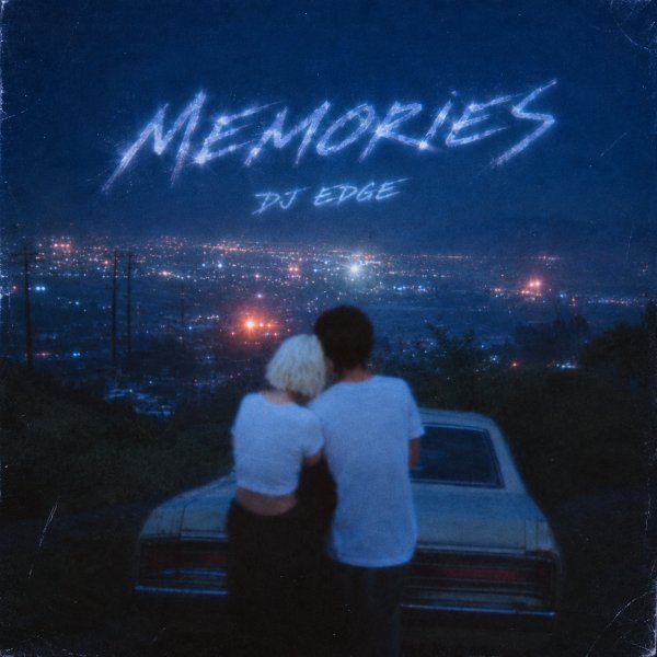 DJ EDGE - Memories