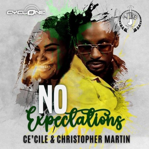 Ce&amp;apos;Cile &amp;amp; Christopher Martin - No Expectation