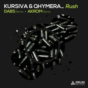 Kursiva, Qhymera, Akrom - Rush (Akrom Remix)