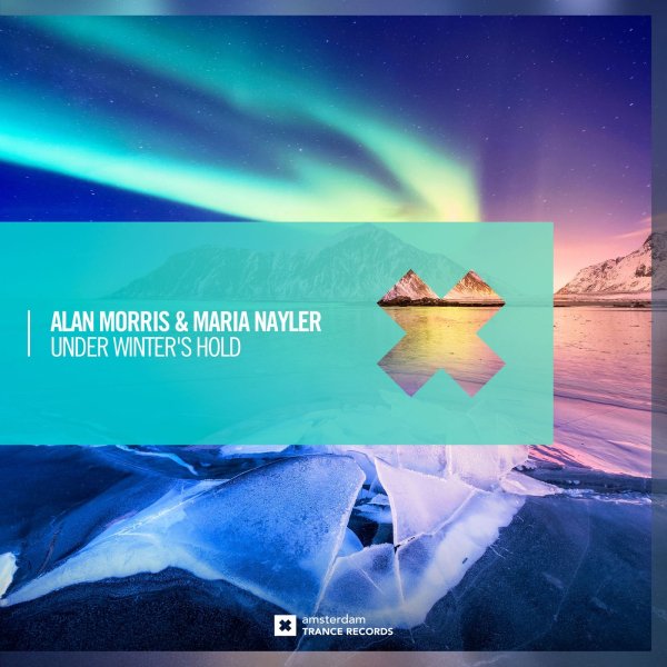 Alan Morris &amp;amp; Maria Nayler - Under Winter&amp;apos;s Hold (Extended Mix)