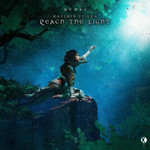 RayJhin &amp;amp; LÉA - Reach The Light