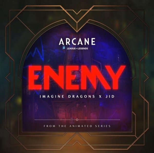 Imagine Dragons, J.I.D, League of Legends - Enemy