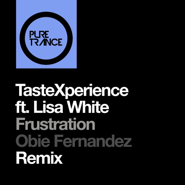Tastexperience - Frustration (Obie Fernandez Remix)