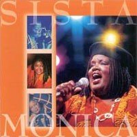 Sista Monica - The Sista Dont Play