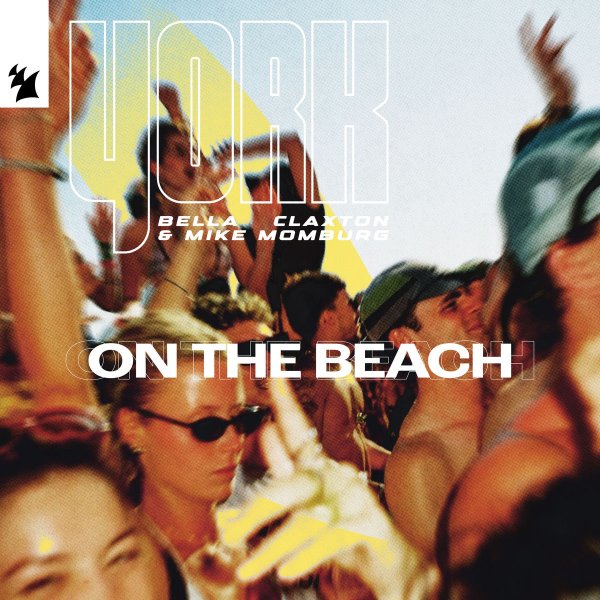 York, Bella Claxton, Mike Momburg - On The Beach (Extended Mix)