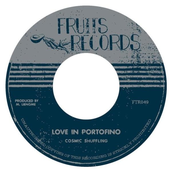 Cosmic Shuffling - Love In Portofino