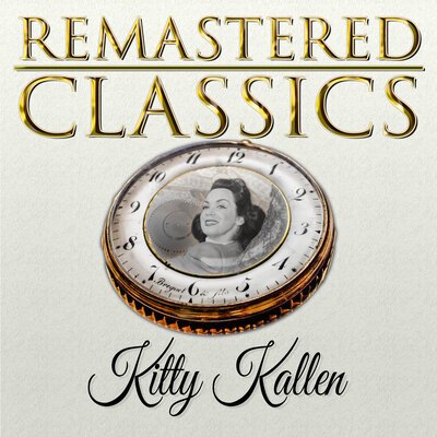 Kitty Kallen - Little Things Mean a Lot