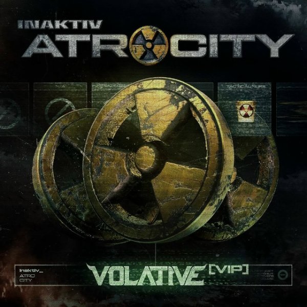 INAKTIV - ATROCITY (VOLATIVE VIP)