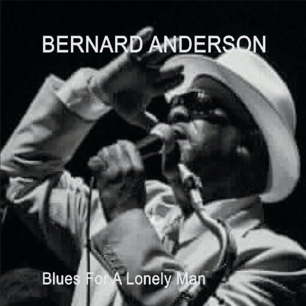 Bernard Anderson - Let&amp;apos;s Bring Love Back into the World
