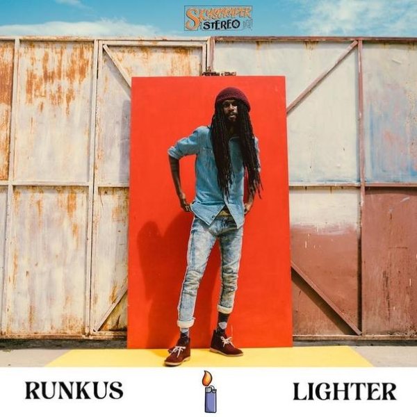 Skyscraper Stereo &amp;amp; Runkus - Lighter
