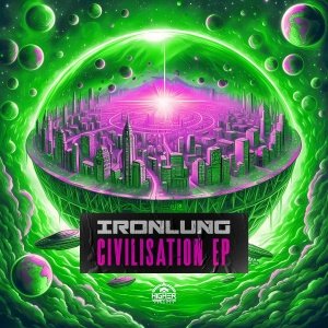 Ironlung - Civilisation