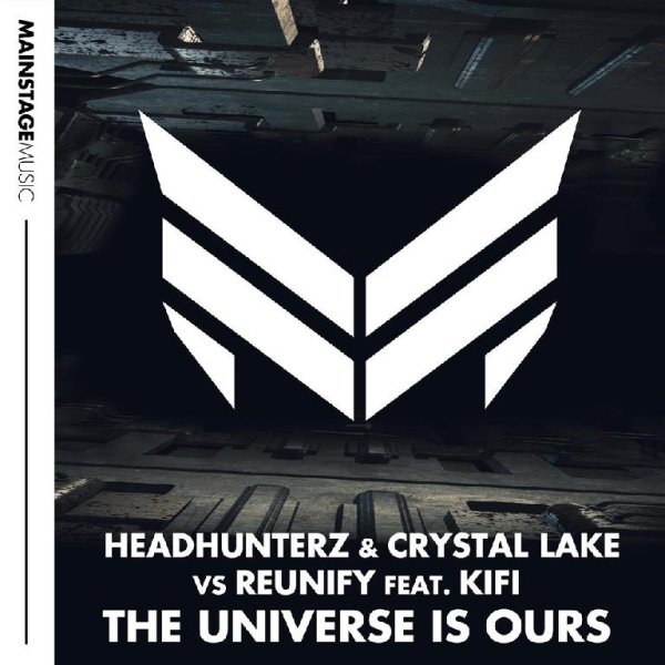 Headhunterz &amp;amp; Crystal Lake vsReunify feat KiFi - The Universe Is Ours (Extended Mix)