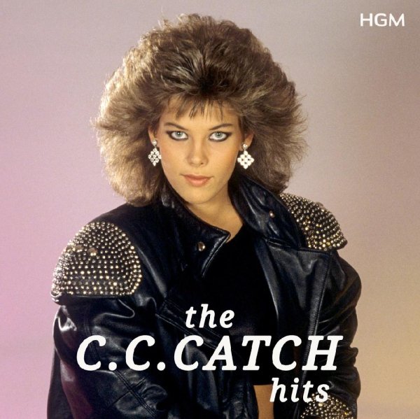 C. C. Catch - You Shot A Hole In My Soul