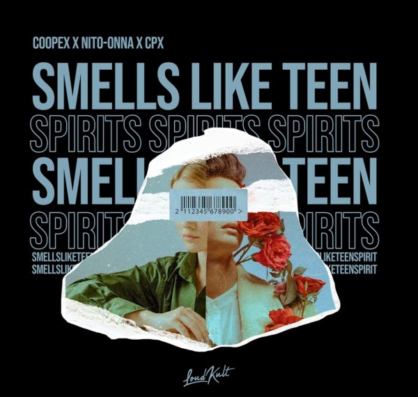 Coopex, Nito Onna, CPX - Smells Like Teen Spirit