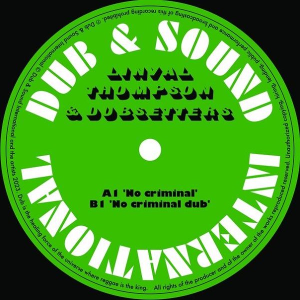 Linval Thompson &amp;amp; Dubsetters - No Criminal
