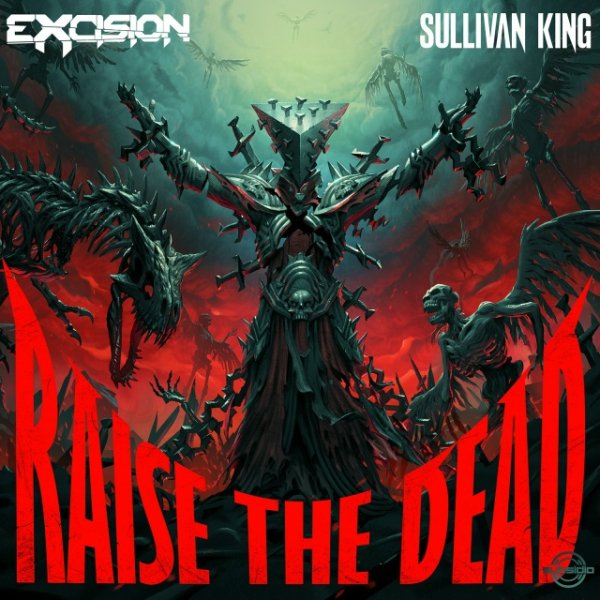 Excision &amp;amp; Sullivan King - Four Dollar Bill