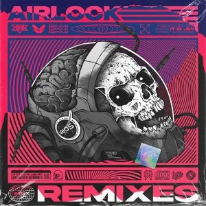 Crissy Criss, Malux &amp;amp; Erb N Dub - Airlock (It Is Jev remix)