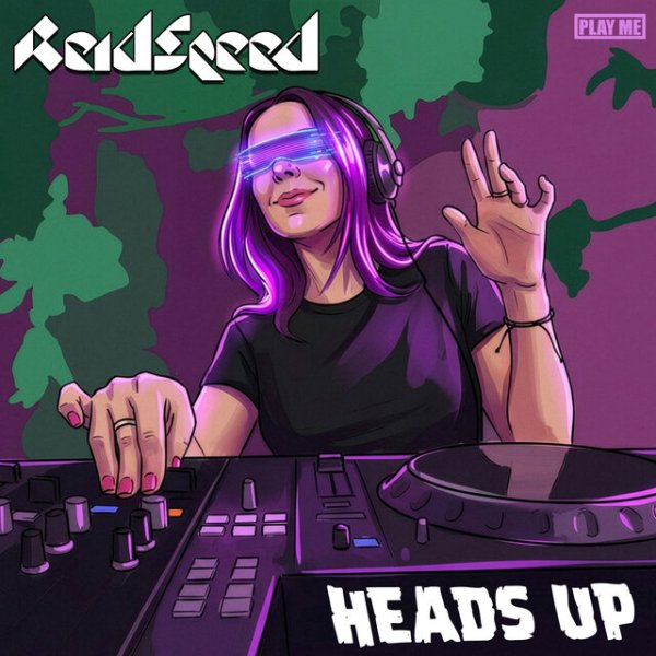 Reid Speed - Heads Up