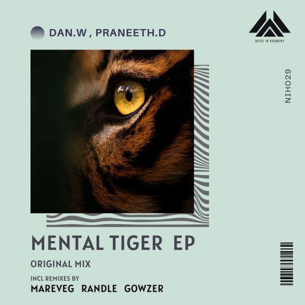 Dan W, Praneeth.D - Mental Tiger