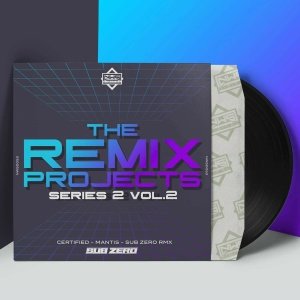 Certified, Sub Zero - Mantis (Sub Zero Remix)
