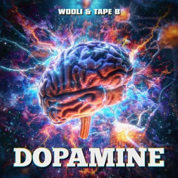 Wooli &amp; Tape B - Dopamine