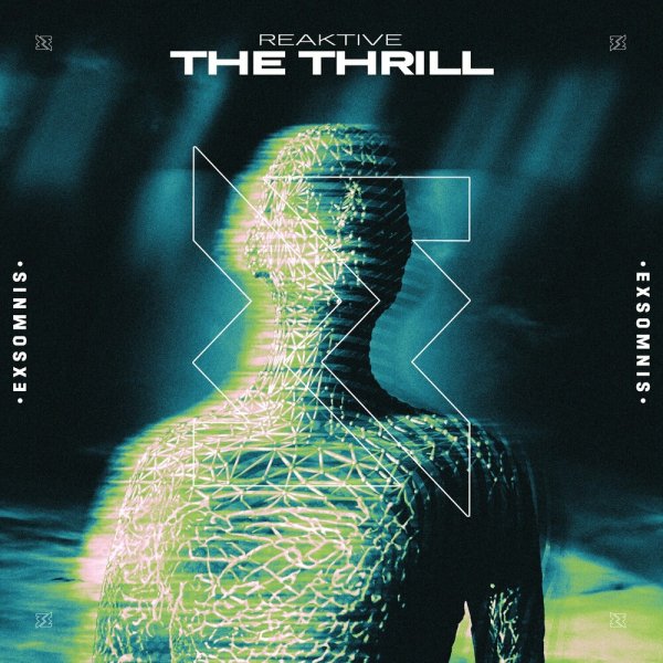 Reaktive - The Thrill