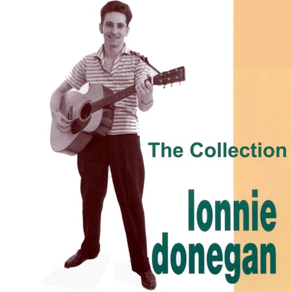 Lonnie Donegan - Fancy Talking Tinker
