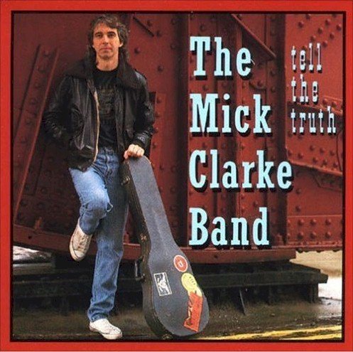 The Mick Clarke Band - Cheap