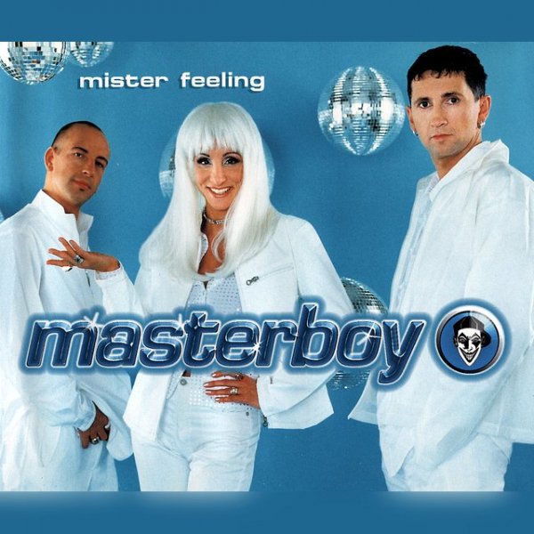 MASTERBOY - Mister Feeling (Radio Edit)