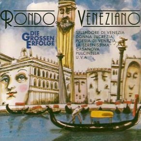 Rondo Veneziano - La serenissima