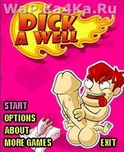 Dick a Well