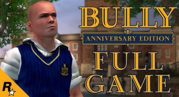 BULLY: Anniversary Edition [Debug Menu]