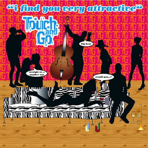 Touch and Go - Ecoutez, Repetez