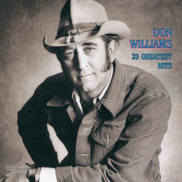 Don Williams - Some Broken Hearts Never Mend
