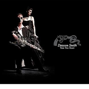 Dawson Smith - Took The Night