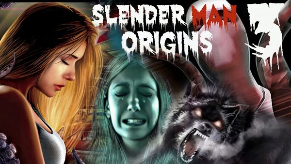 Slender Man 3: Origins [Full Rus]