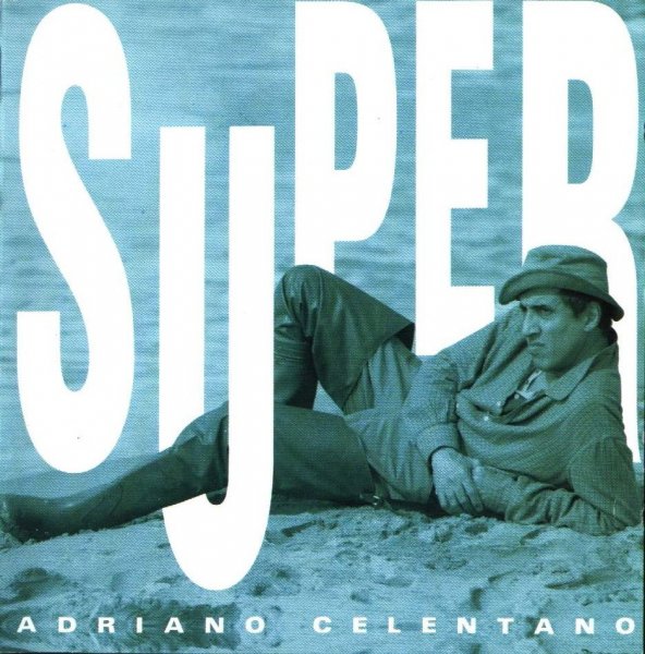ADREANO CELENTANO - Il Tempo Se Ne Va