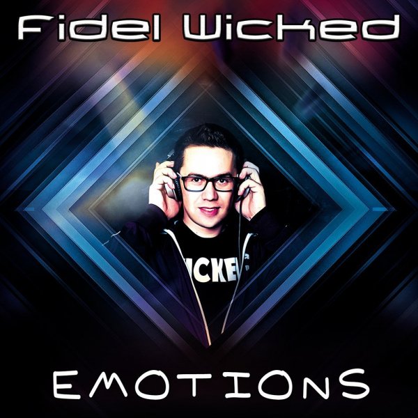 Fidel Wicked - Intention