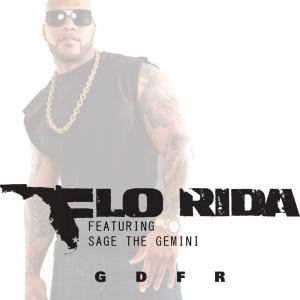 Flo Rida feat. Sage The Gemini GDFR