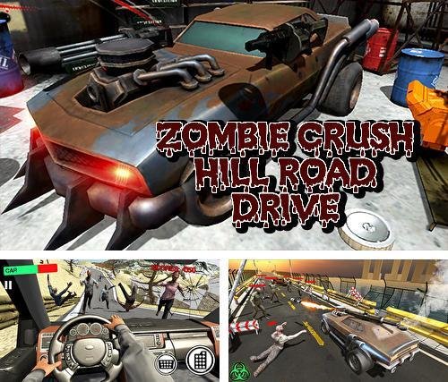 zombie-crush-hill-road-drive