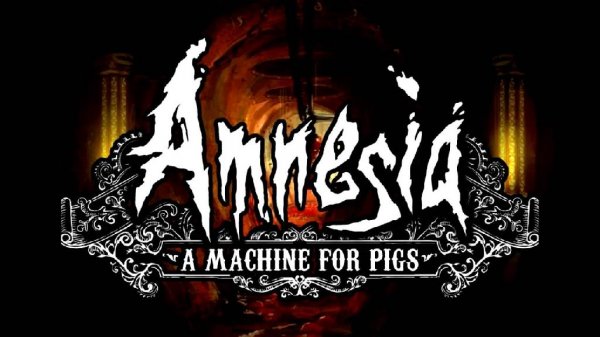 Amnesia - A Machine for Pigs.part01