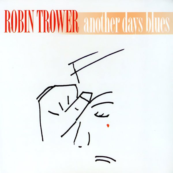 ROBIN TROWER - SHINING THROUGH