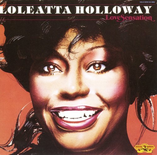 Loleatta Holloway - Love Sensation