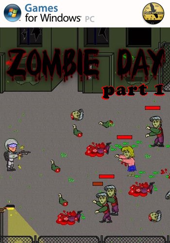 Zombie Day Setup.part1