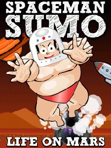 spaceman sumo 240x320