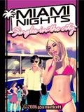 Miami Nights Single In The City Motor240