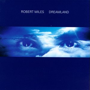 Robert Miles - Princess Of Light